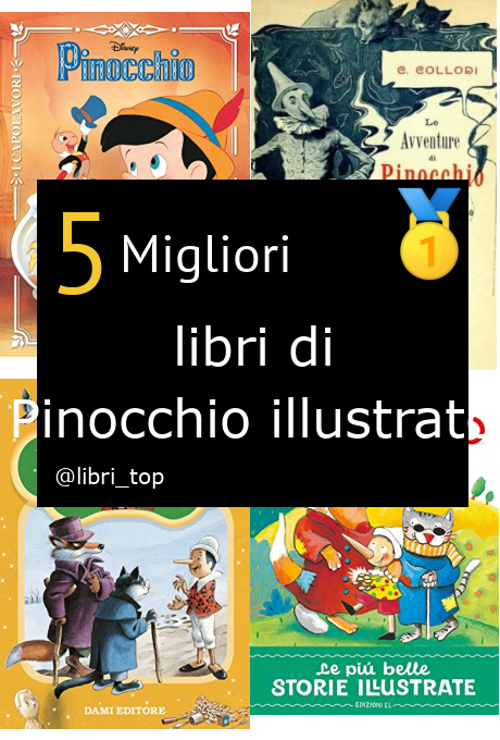 Migliori libri di Pinocchio illustrato