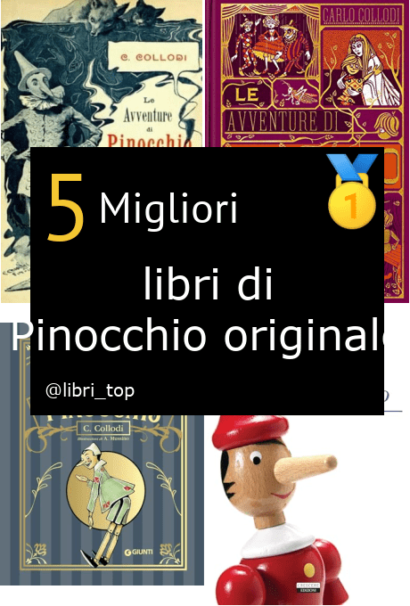 Migliori libri di Pinocchio originale