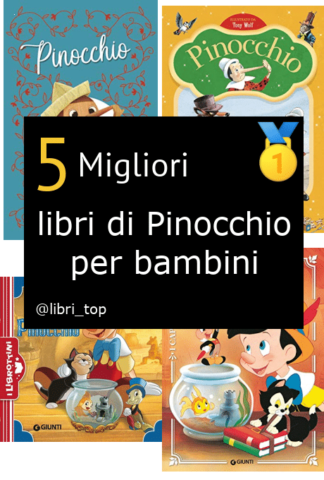 Migliori libri di Pinocchio per bambini