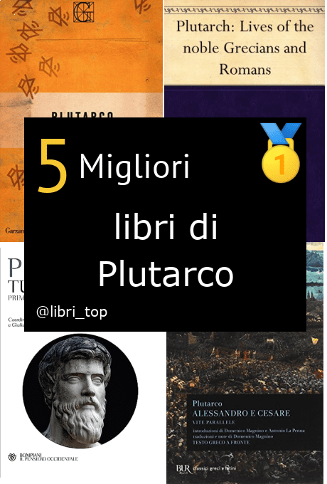 Migliori libri di Plutarco