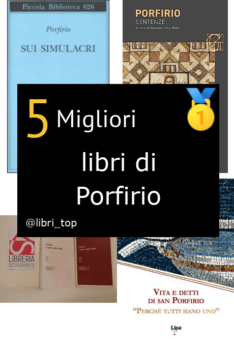 Migliori libri di Porfirio