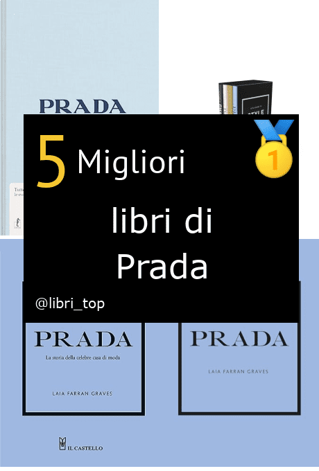 Migliori libri di Prada