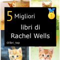 Migliori libri di Rachel Wells