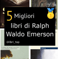 Migliori libri di Ralph Waldo Emerson