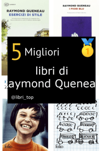 Migliori libri di Raymond Queneau
