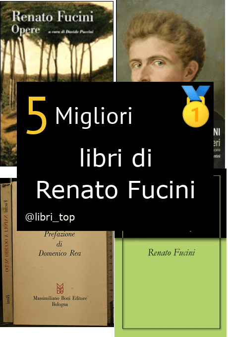 Migliori libri di Renato Fucini