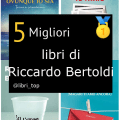 Migliori libri di Riccardo Bertoldi
