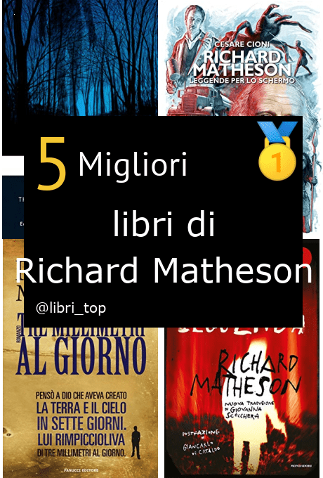 Migliori libri di Richard Matheson