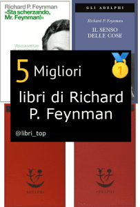Migliori libri di Richard P. Feynman