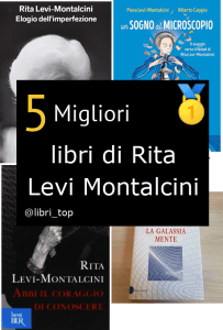Migliori libri di Rita Levi Montalcini