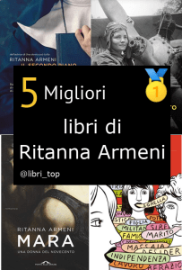 Migliori libri di Ritanna Armeni