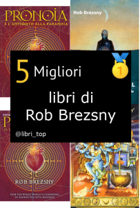 Migliori libri di Rob Brezsny