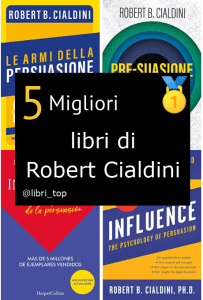 Migliori libri di Robert Cialdini