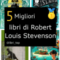 Migliori libri di Robert Louis Stevenson