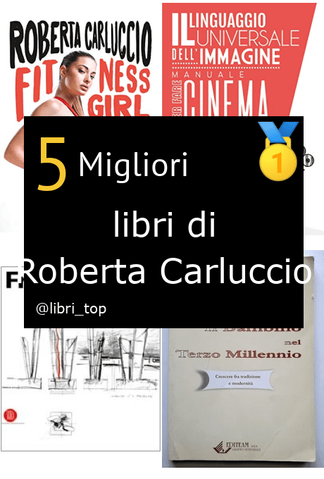 Migliori libri di Roberta Carluccio
