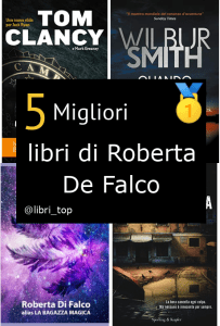 Migliori libri di Roberta De Falco