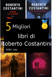 Migliori libri di Roberto Costantini