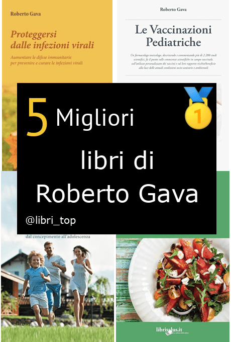Migliori libri di Roberto Gava