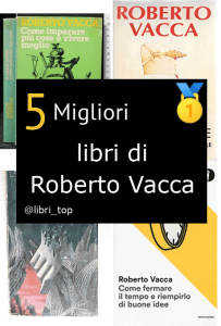 Migliori libri di Roberto Vacca