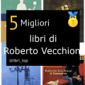 Migliori libri di Roberto Vecchioni