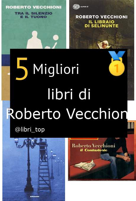 Migliori libri di Roberto Vecchioni