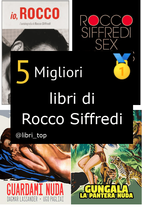 Migliori libri di Rocco Siffredi