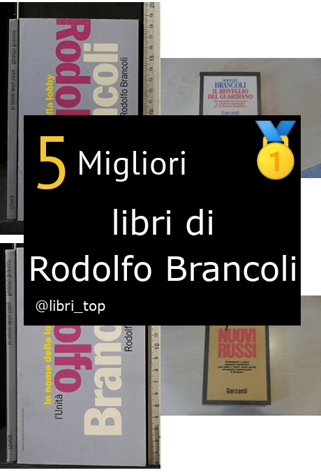 Migliori libri di Rodolfo Brancoli