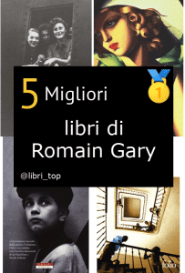 Migliori libri di Romain Gary