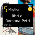 Migliori libri di Romana Petri