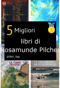 Migliori libri di Rosamunde Pilcher