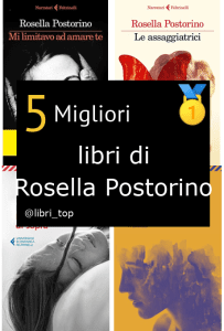 Migliori libri di Rosella Postorino