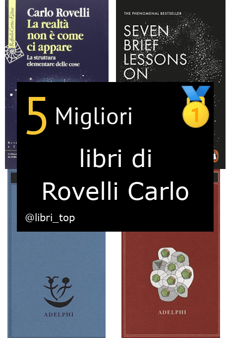 Migliori libri di Rovelli Carlo