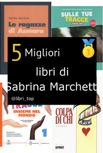 Migliori libri di Sabrina Marchetti