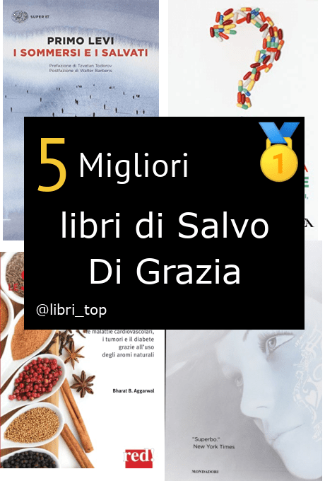 Migliori libri di Salvo Di Grazia