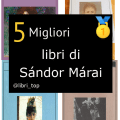 Migliori libri di Sándor Márai