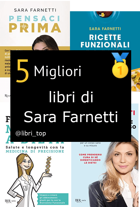 Migliori libri di Sara Farnetti