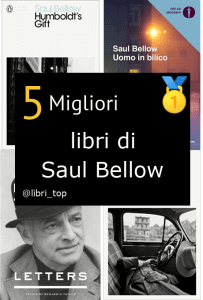 Migliori libri di Saul Bellow