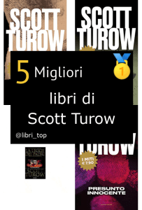 Migliori libri di Scott Turow