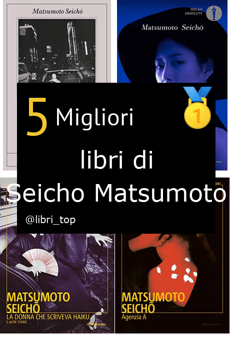 Migliori libri di Seicho Matsumoto