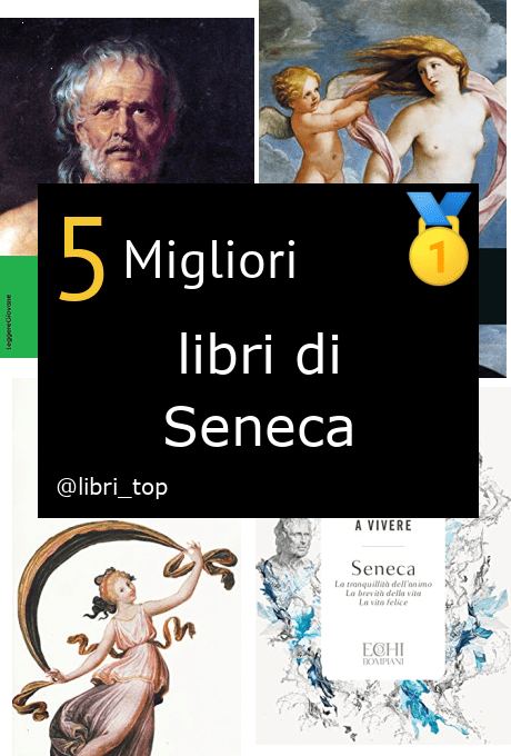 Migliori libri di Seneca