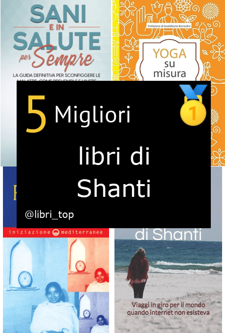 Migliori libri di Shanti