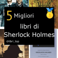 Migliori libri di Sherlock Holmes