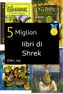 Migliori libri di Shrek