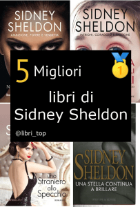 Migliori libri di Sidney Sheldon