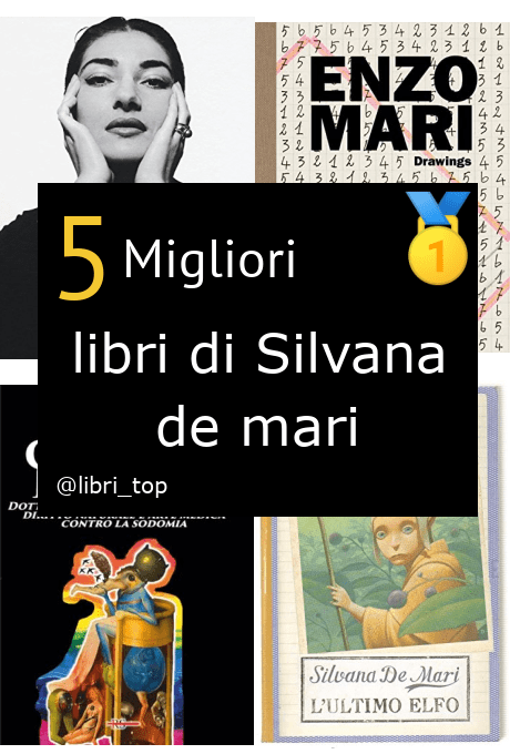 Migliori libri di Silvana de mari