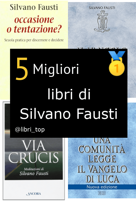 Migliori libri di Silvano Fausti