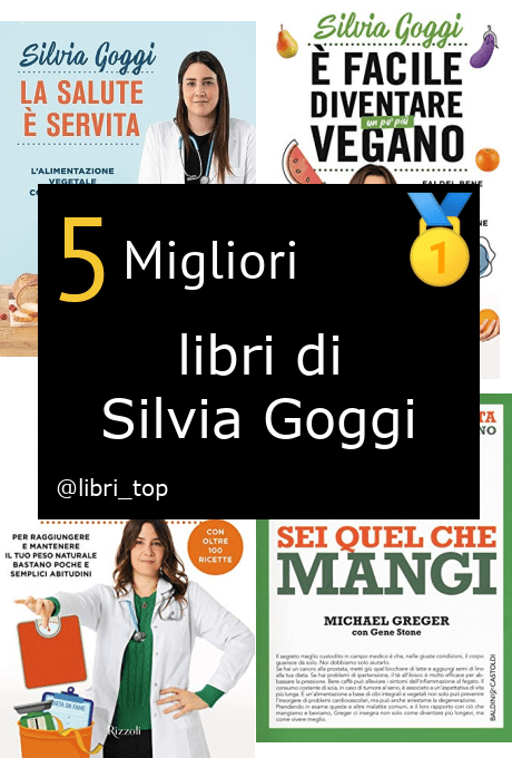 Migliori libri di Silvia Goggi