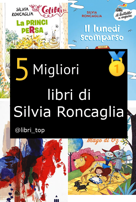 Migliori libri di Silvia Roncaglia