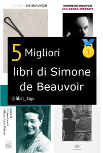 Migliori libri di Simone de Beauvoir