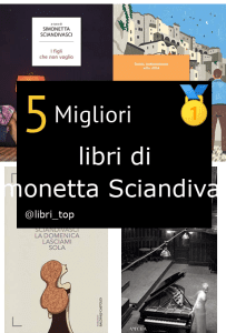 Migliori libri di Simonetta Sciandivasci